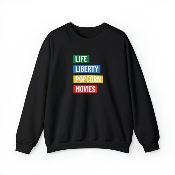 Life, Liberty, Popcorn & Movies Crewneck Sweatshirt
