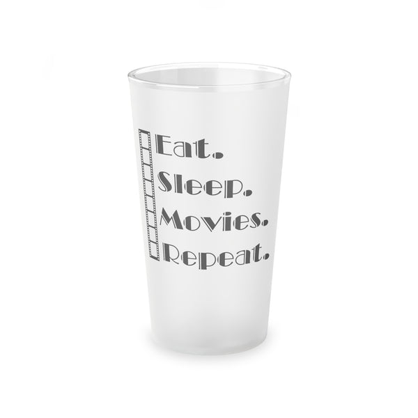 Eat, Sleep, Movies, Repeat - Frosted Pint Glass