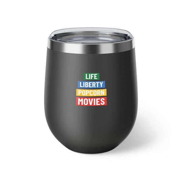 Life, Liberty, Popcorn & Movies - 12 oz Insulated Cup