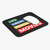 Life, Liberty, Popcorn, & Movies - Mouse Pad