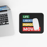 Life, Liberty, Popcorn, & Movies - Mouse Pad